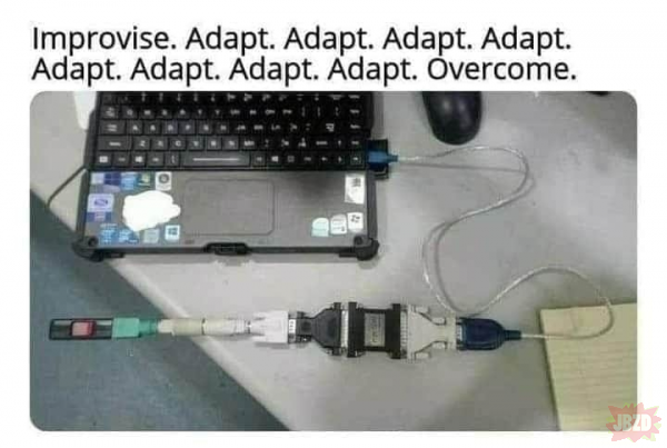 Improvise Adapt Adapt...