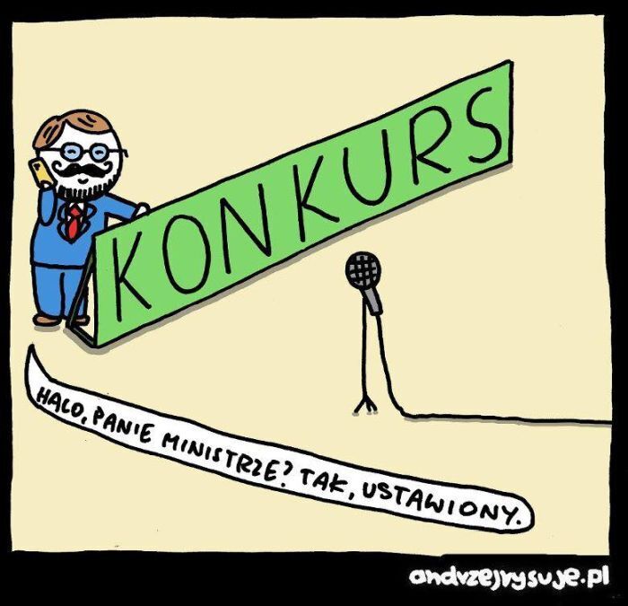 KONKURS. HALO, PANIE MINISTRIE? TAK, USTAWIONY.)